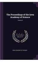The Proceedings of the Iowa Academy of Science; Volume 9