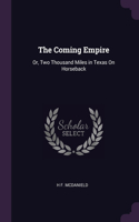 The Coming Empire