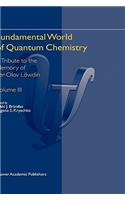 Fundamental World of Quantum Chemistry