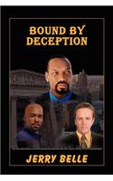 Bound by Deception