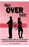 Get Over It!!!