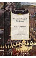 Siamese-English Dictionary