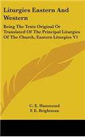 Liturgies Eastern And Western