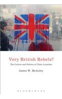 Very British Rebels?