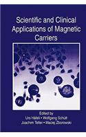 Scientific and Clinical Applications of Magnetic Carriers