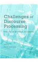Challenges of Discourse Processing: The Case of Technical Documents