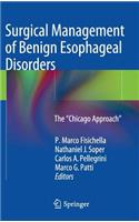 Surgical Management of Benign Esophageal Disorders