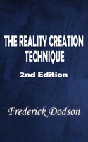 Reality Creation Technique