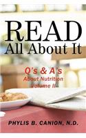 Read All About It: Q's & A's About Nutrition, Volume II