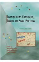 Communications, Computation, Control, and Signal Processing