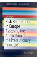 Risk Regulation in Europe