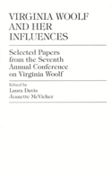 Virginia Woolf and Her Influences