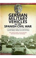 German Military Vehicles in the Spanish Civil War