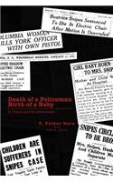 Death of a Policeman Birth of a Baby