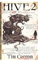Hive 2: The Spawning