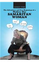 The Adventures and New Beginnings of a Modern-Day Samaritan Woman: (English)