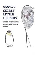 Santa's Secret Little Helpers: (English)