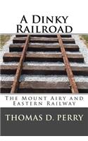 Dinky Railroad
