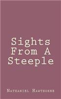 Sights From A Steeple: (English)
