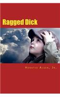 Ragged Dick: or Streetlife in New York with the Bootblacks