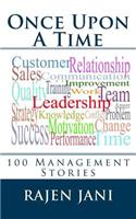 Once Upon A Time: 100 Management Stories(English)