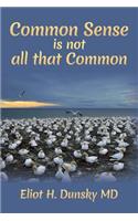 Common Sense is not all that Common: (English)