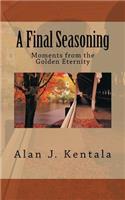 Final Seasoning