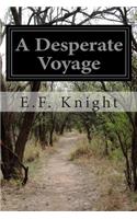A Desperate Voyage