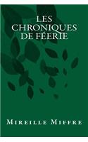 Les chroniques de Féerie