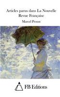 Articles parus dans La Nouvelle Revue Française: (French)