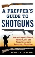 Prepper's Guide to Shotguns