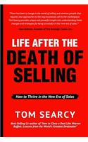 Life After The Death of Selling