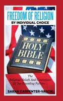 Freedom of Religion by Individual Choice