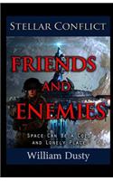 Friends and Enemies