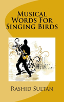 Musical Words For Singing Birds