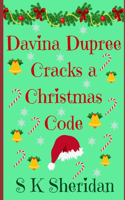 Davina Dupree Cracks a Christmas Code