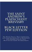 The Saint Andrew's Plainchant Breviary
