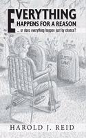 Everything Happens For A Reason