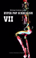 Hyper Pop Surrealism VII