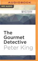 The Gourmet Detective: (Gourmet Detective)