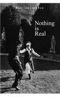 Nothing is Real: Fact and Photography