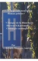 Si tu prends mon coeur