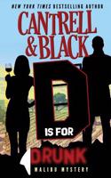 "d" Is for Drunk: A Malibu Mystery: (English)