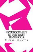 Cryptography in .Net Easy Handbook