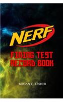 NERF FIRING TEST RECORD BOOK Version 1.3.4