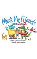 Meet My Friends From A to Z