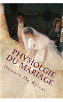 Physiolgie du mariage