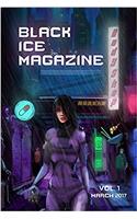 Black Ice Magazine, Vol. 1