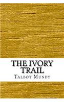 The Ivory Trail