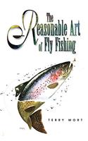 Reasonable Art of Fly Fishing